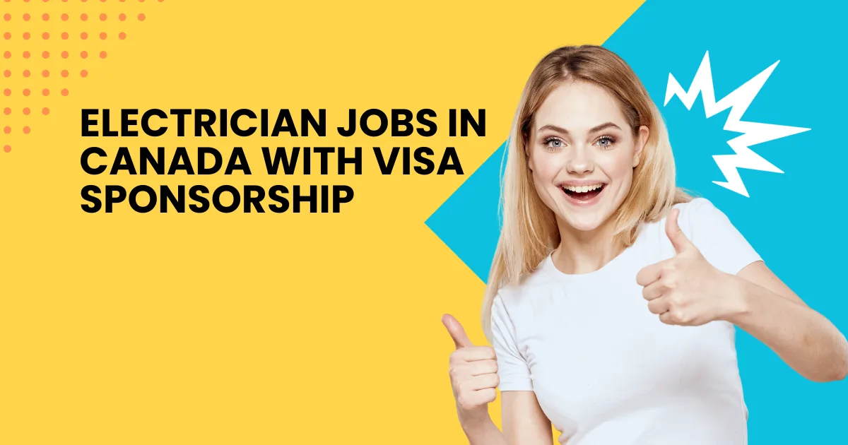 Electrician Jobs in Canada with Visa Sponsorship
