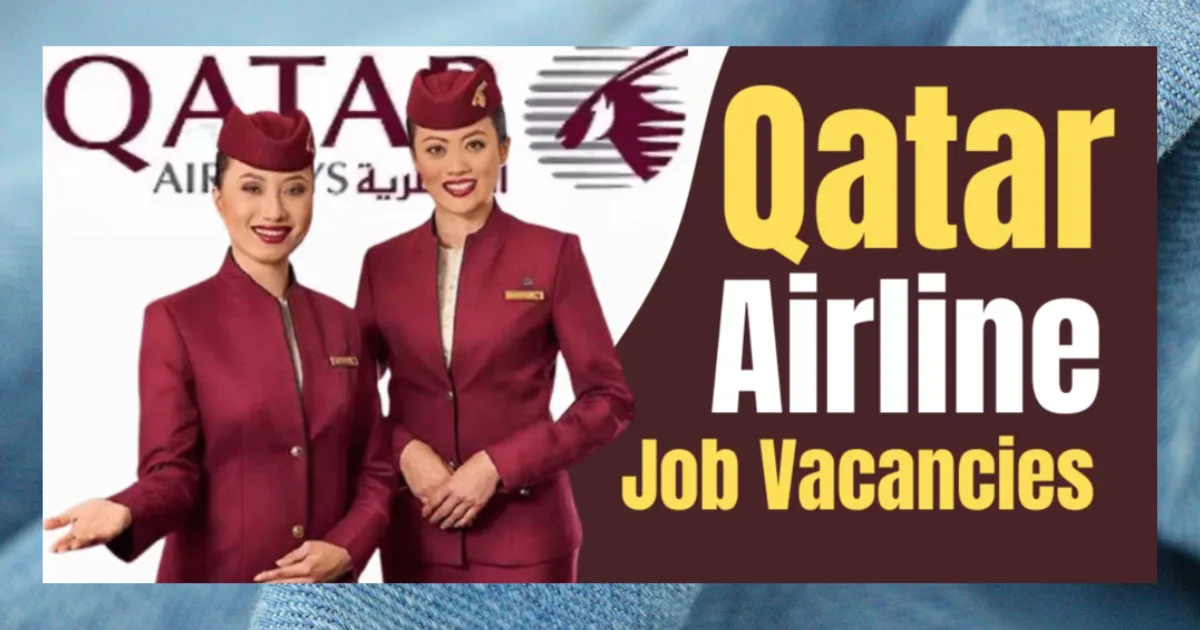Qatar Airways Doha Careers 2024