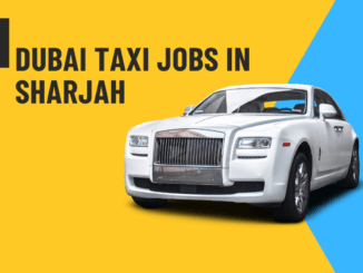 Dubai Taxi Jobs in Sharjah
