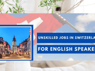 Unskilled Jobs in Switzerland