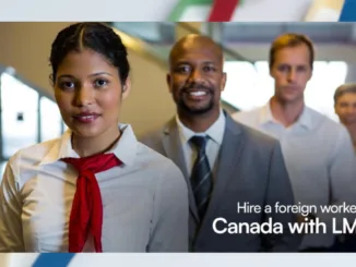 Canada LMIA Process Unlocks Opportunities